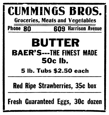 This 1923 advertisement for Cummings Brothers features Baer Butter, a product of the still functioning Baer Brothers Land and Cattle Company & Creamery.