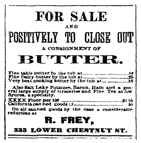 Sales advertisement of butter and other foodstuff by R. Frey.