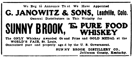 Advertisement by Sunny Brook Distillery Company announcing that G. Janowitz & Sons were appointed to sell Sunny Brook whiskey.