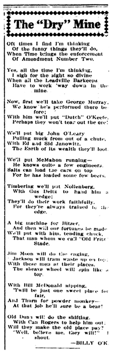 Poem published on the first day of 2015 in The Herald Democrat titled The Dry Mine by “Billy O’K”. The poem mentions Ed and Sid Janowitz among a long list of other names. “Billy O’K” is likely a miner named William F. O’Keefe according to the 1914 city directory for Leadville. 