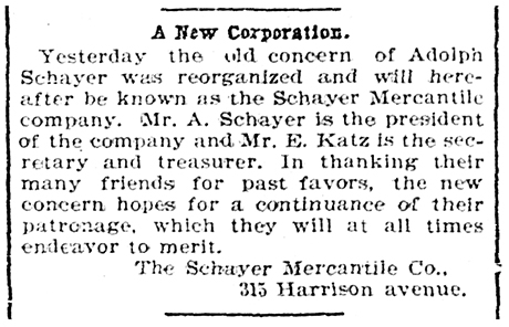 Notice stating the new organization of the Schayer corporation with E. Katz as secretary and treasurer.