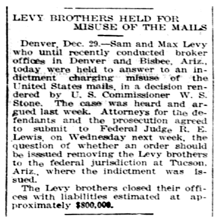 Levy Brothers Held For Misuse Of The Mails. (Leadville, CO: Herald Democrat). Saturday, December 30, 1916. Page 3.