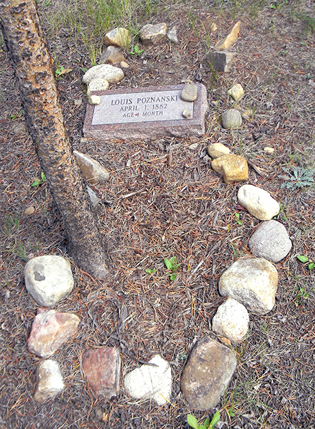 A sad reminder of the frailty of life on the American frontier; The remains of the one-month-old son of Wolfe Poznanski, Louis Poznanski, rest today in Leadville’s historic Hebrew Cemetery.