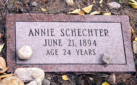 Grave marker for Annie Schechter as found in the Hebrew Cemetery in Leadville, Colorado. The modern replacement marker states: “Annie Schechter June 21, 1894 Age 24 Years”.