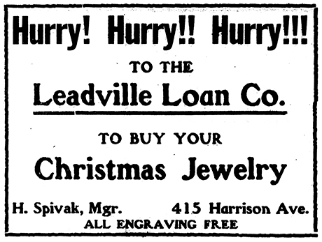Advertisement in The Herald Democrat showing H. Spivak as manager of the Leadville Loan Company.